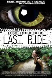 Last Ride 2011 постер