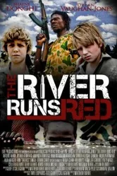 The River Runs Red постер