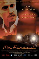 Mr Firecul постер