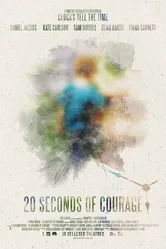 20 Seconds of Courage постер