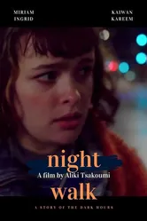 Night Walk 2021 постер