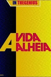 A Vida Alheia 2010 постер