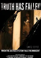 Truth Has Fallen постер