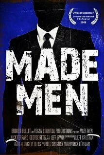 Постер Made Men 2009
