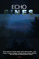 Echo Pines постер