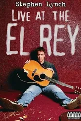 Stephen Lynch: Live at the El Rey постер