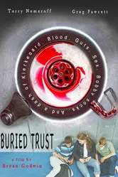 Buried Trust постер