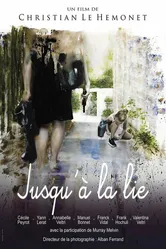 Jusqu'à la lie постер