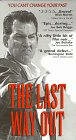 Постер The Last Way Out