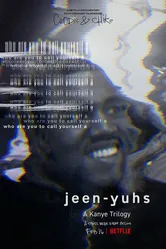 Jeen-yuhs: Трилогия Канье 2022 постер