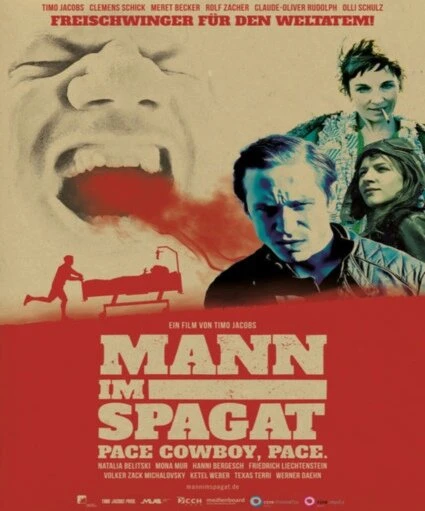 Постер Mann im Spagat: Pace, Cowboy, Pace