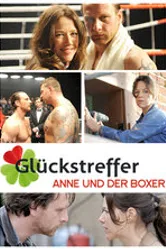 Glückstreffer - Anne und der Boxer постер
