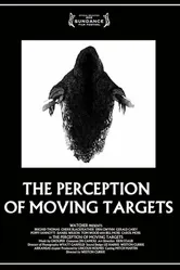 The Perception of Moving Targets постер
