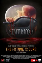 The Future is Ours постер