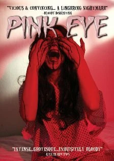 Постер Pink Eye 2008