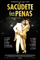 Sacudete Las Penas постер