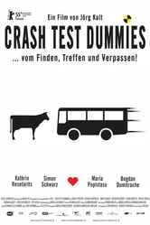 Crash Test Dummies постер