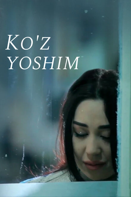 Постер Ko'z yoshim 2015