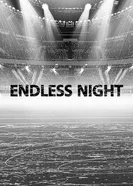 Endless Night постер