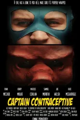 The Adventures of Captain Contraceptive постер