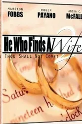 He Who Finds a Wife 2: Thou Shall Not Covet постер