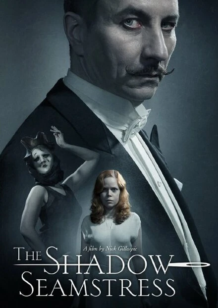 Постер The Shadow Seamstress