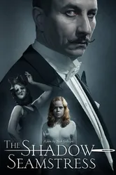 The Shadow Seamstress постер