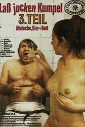 Почесать приятеля 3: Работа, пиво, кровать 1974 постер