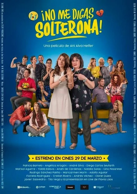 Постер No Me Digas Solterona