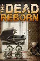 The Dead Reborn постер