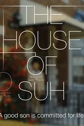 The House of Suh постер