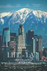 Life in LA 2019 постер
