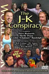 The J-K Conspiracy постер