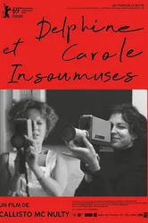 Delphine et Carole, insoumuses постер