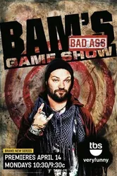Bam's Bad Ass Game Show постер