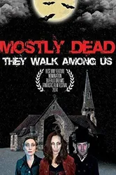 Mostly Dead 2014 постер