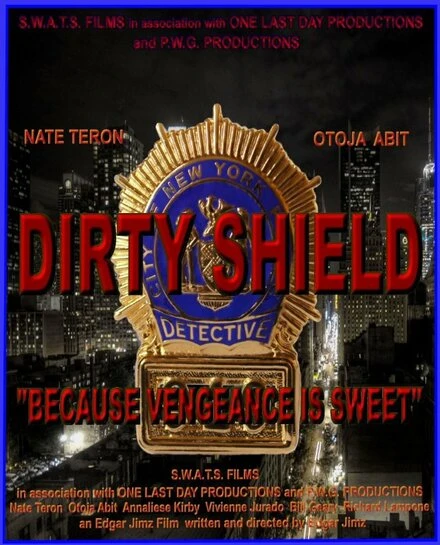 Постер Dirty Shield 2014