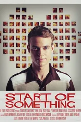 Start of Something постер