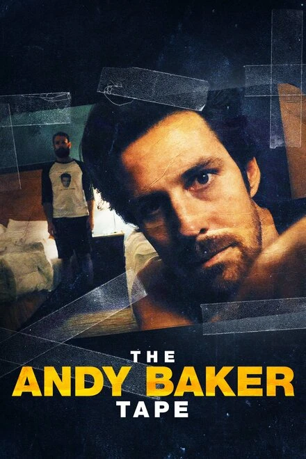 Постер The Andy Baker Tape