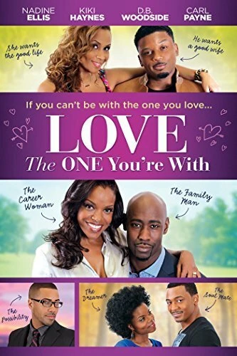 Постер Love the One You're With