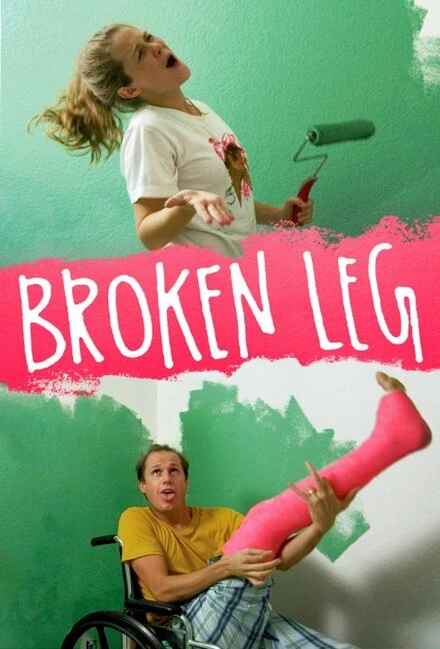 Постер Broken Leg