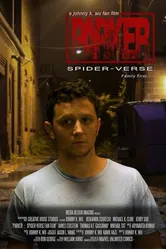 Parker: A SpiderVerse Fan Film постер