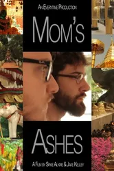 Mom's Ashes 2013 постер