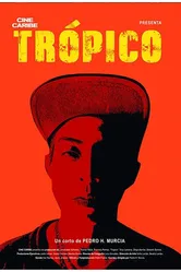 Trópico 2019 постер