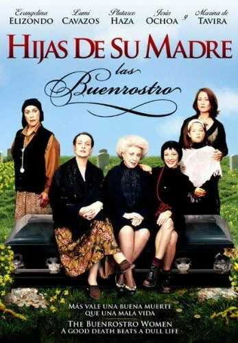 Постер Hijas de su madre: Las Buenrostro