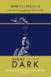 Sunny in the Dark постер