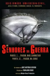 Os Senhores da Guerra постер