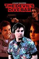 The Devil's Dive Bar постер
