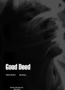 Good Deed 2015, США постер