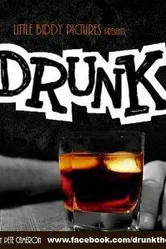 Drunk 2016 постер